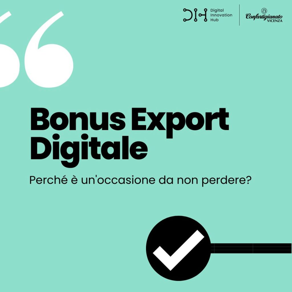 Bonus Export Digitale DIH Vicenza