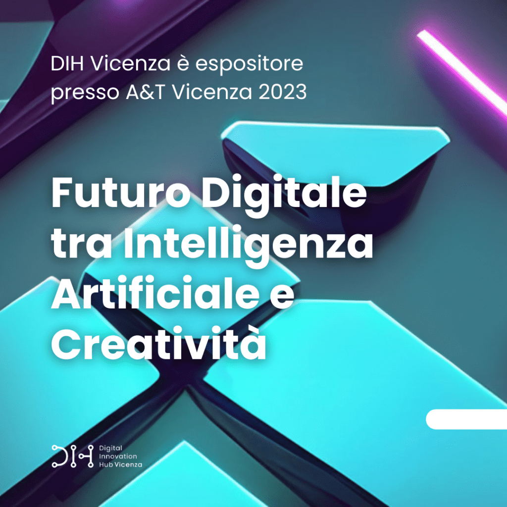 digital innovation hub è espositore presso A&T Vicenza 2023
