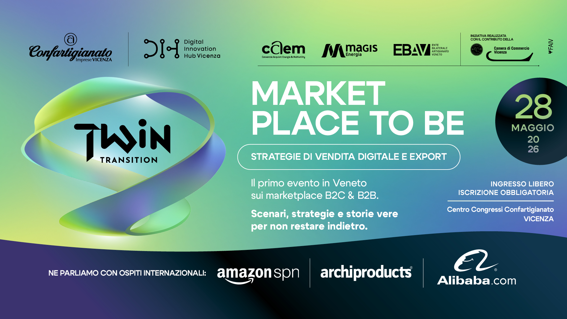Locandina dell’evento Market Place To Be del 28 maggio 2026 a Vicenza, dedicato a marketplace B2B e B2C, strategie di vendita digitale ed export