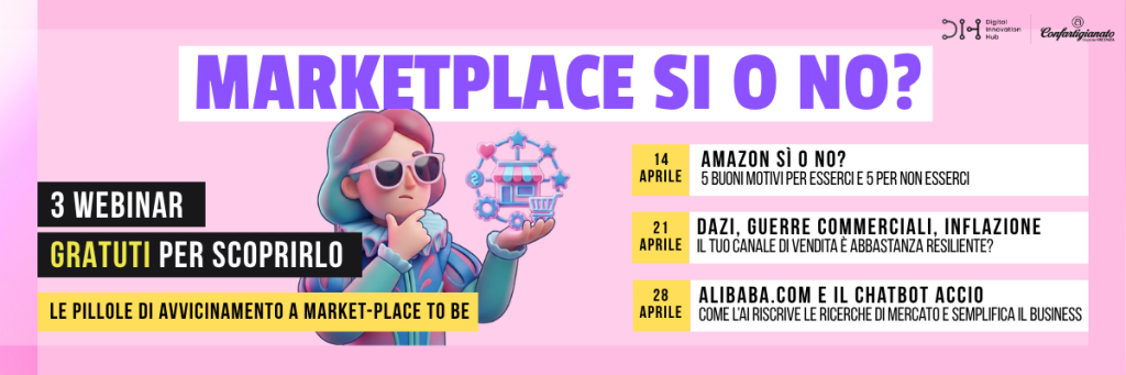 Locandina webinar DIH Vicenza “Marketplace sì o no?” con tre appuntamenti gratuiti su Amazon, resilienza dei canali di vendita e Alibaba con AI