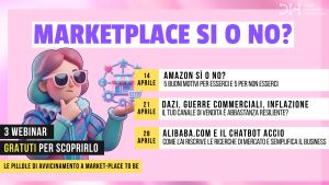 Locandina webinar DIH Vicenza “Marketplace sì o no?” con tre appuntamenti gratuiti su Amazon, resilienza dei canali di vendita e Alibaba con AI
